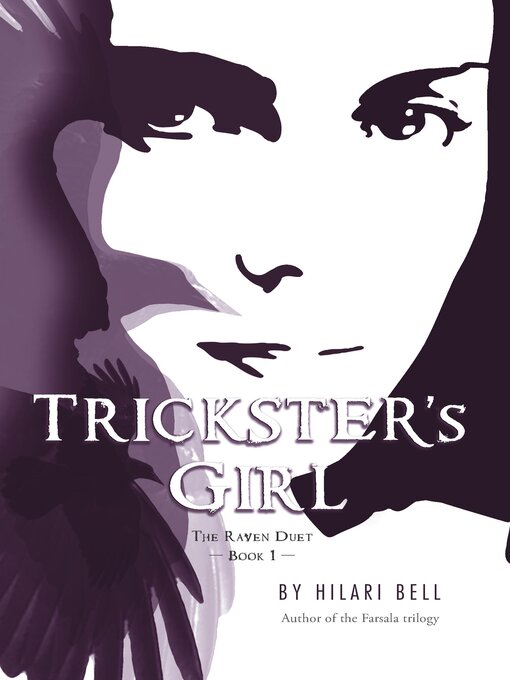 Title details for Trickster's Girl by Hilari Bell - Available